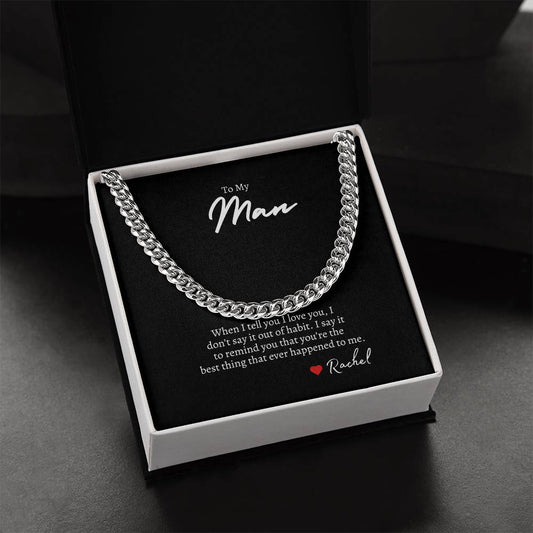 TO MY MAN | CUBAN LINK CHAIN