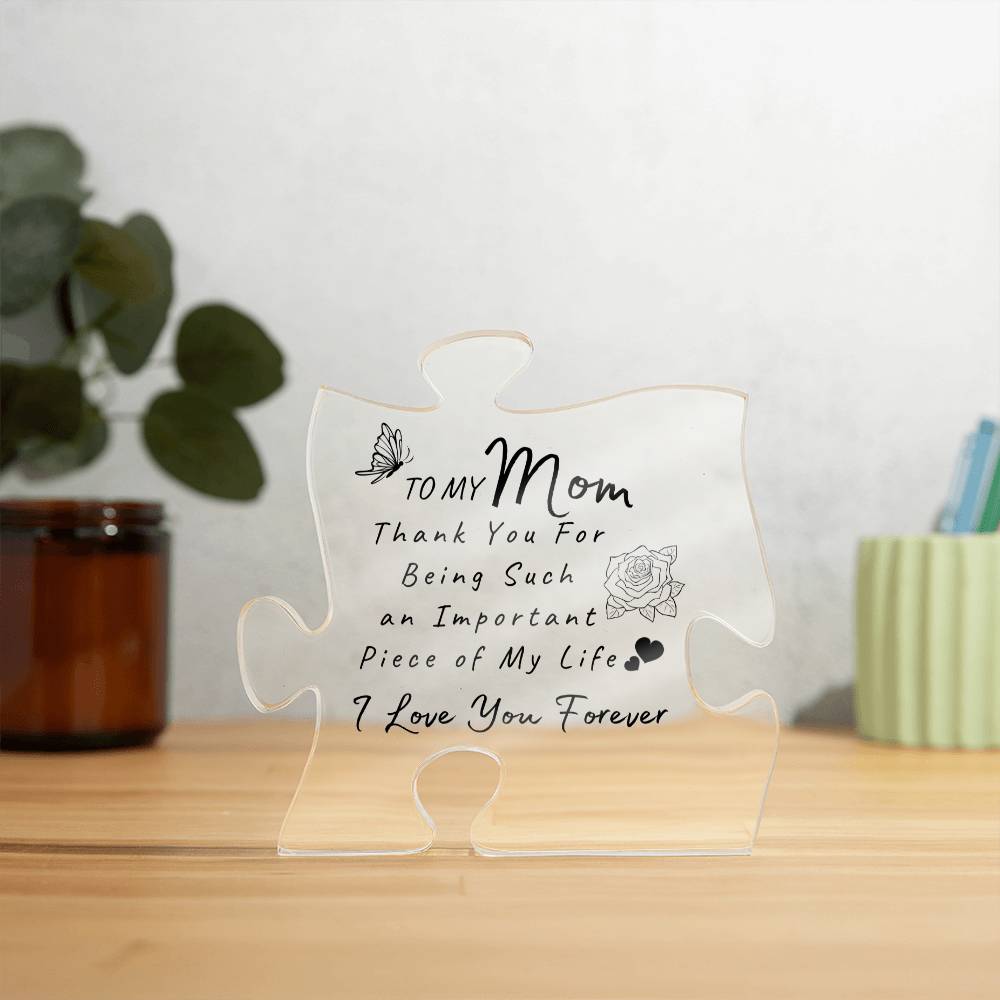 To My Mom |  Acrylic Puzzle Plaque