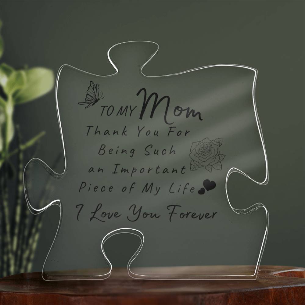 To My Mom |  Acrylic Puzzle Plaque